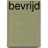 Bevrijd