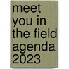 Meet You in the Field agenda 2023 by Redactie