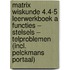 Matrix Wiskunde 4.4-5 Leerwerkboek A Functies – Stelsels – Telproblemen (incl. Pelckmans Portaal)