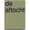 De aftocht door Willem Bongers-Dek