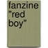 Fanzine "Red Boy"