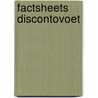 Factsheets discontovoet by Gigi van Rhee