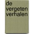 De Vergeten Verhalen