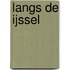 Langs de IJssel