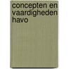 Concepten en vaardigheden havo door Huub Francort