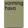 Vorming havo door Huub Francort