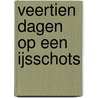 Veertien dagen op een ijsschots by Simon Abramsz
