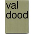 Val dood