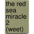 The Red Sea Miracle 2 (WEET)