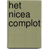 Het Nicea complot door Marcel Pisano
