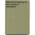 Attitudinal Healing en Een Cursus in Wonderen