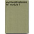Voorbeeldmateriaal LEF! module 1