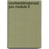 Voorbeeldmateriaal YOU module 2 door Wolters Plantyn