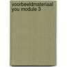 Voorbeeldmateriaal YOU module 3 door Wolters Plantyn
