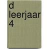 d leerjaar 4 door Valerie Bruynseels