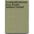 Voorbeeldmateriaal BUZZ &Trade dubbele finaliteit