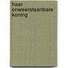 Haar onweerstaanbare koning door Jackie Ashenden