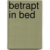 Betrapt in bed door Shirley Rogers