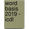 Word basis 2019 - ICDL door Johan van de Bunt