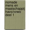 Nomade Mens en Maatschappij havo/vvwo deel 1 door Shelley Kil
