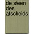 De Steen des Afscheids