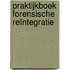 Praktijkboek forensische reïntegratie