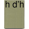 H D’H door Onbekend