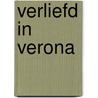 Verliefd in Verona by Jolien De Pauw
