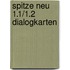 Spitze neu 1.1/1.2 Dialogkarten