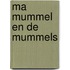 Ma Mummel en de Mummels
