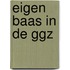 Eigen baas in de ggz