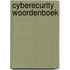 Cyberecurity Woordenboek