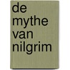 De mythe van Nilgrim door Alain Van der Steen