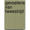 Gevoelens van tweestrijd by Olga van der Meer
