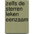 Zelfs de sterren leken eenzaam