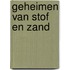 Geheimen van stof en zand