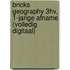 BRICKS Geography 3hv, 1-jarige afname (volledig digitaal)