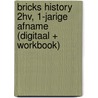 BRICKS History 2hv, 1-jarige afname (digitaal + workbook) door Onbekend