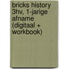 BRICKS History 3hv, 1-jarige afname (digitaal + workbook) door Onbekend