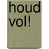 Houd vol!