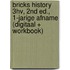 BRICKS History 3hv, 2nd ed., 1-jarige afname (digitaal + workbook)