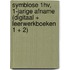 SYMBIOSE 1HV, 1-jarige afname (digitaal + leerwerkboeken 1 + 2)