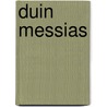 Duin messias door Frank Herbert