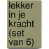 Lekker in je kracht (set van 6)