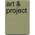 Art & Project