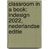 Classroom in a book: Indesign 2022, Nederlandse editie
