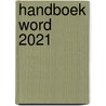 Handboek Word 2021 by Peter Kassenaar