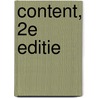 Content, 2e editie door Antal de Waij