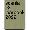Scania V8 Jaarboek 2022 by Tim van Langen