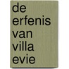 De erfenis van Villa Evie door Anna Ruhe